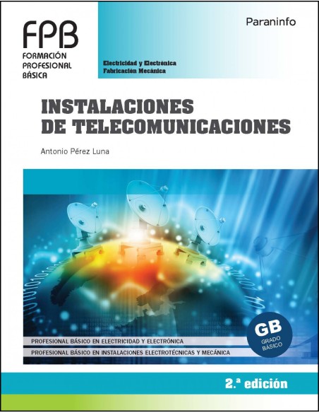 Instalaciones de telecomunicaciones 2ª edicion 2021